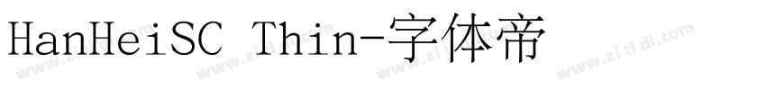 HanHeiSC Thin字体转换